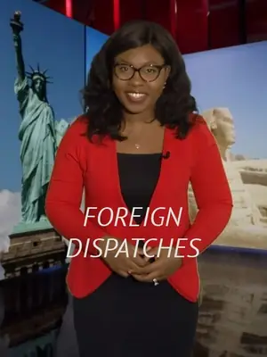 Foreign Dispatches