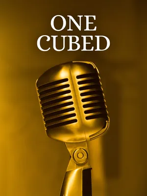 One Cubed