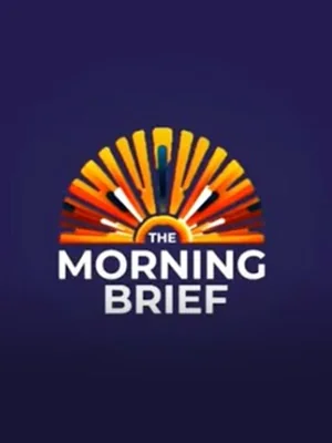 The Morning Brief