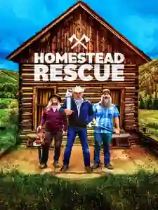 Alaska: Homestead Rescue