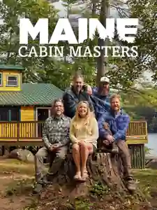 New: Maine Cabin Masters
