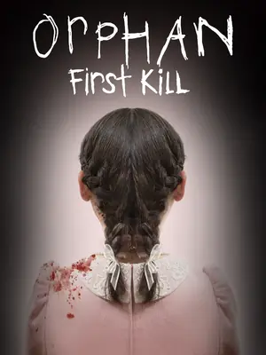 Orphan: First Kill
