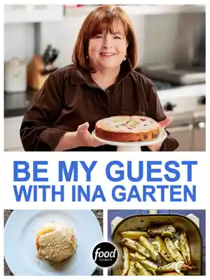 New: Be My Guest with Ina Garten