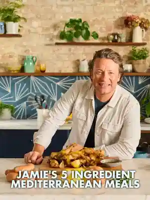 Jamie's 5 Ingredient Mediterranean Meals