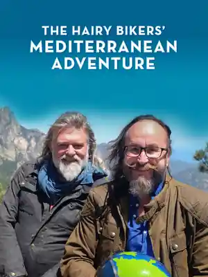 The Hairy Bikers Mediterranean Adventure