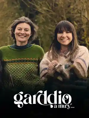 Garddio a Mwy