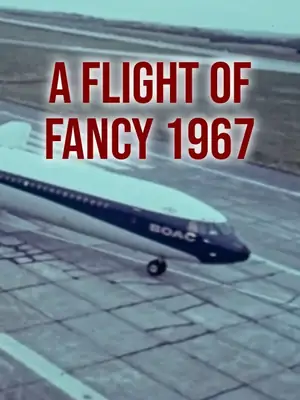 A Flight of Fancy 1967