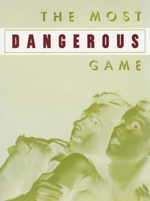 The Most Dangerous Game