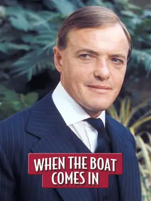 When the Boat Comes In