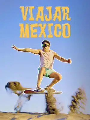 Viajar Mexico S2