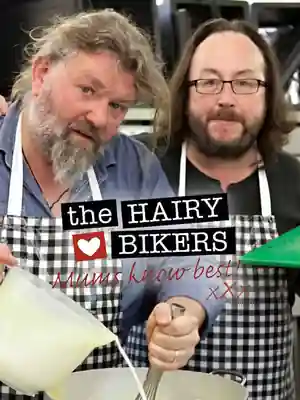 The Hairy Bikers: Mums Know Best