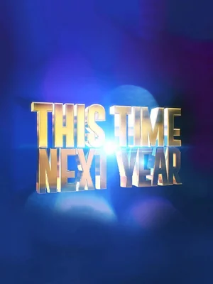 This Time Next Year